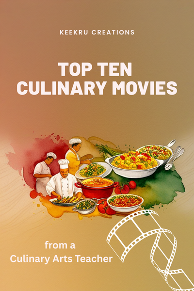 A Few of My Favorite Culinary Movies