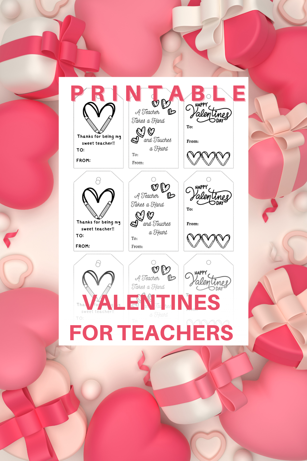 Printable Valentines for Teachers - DIGITAL DOWNLOAD